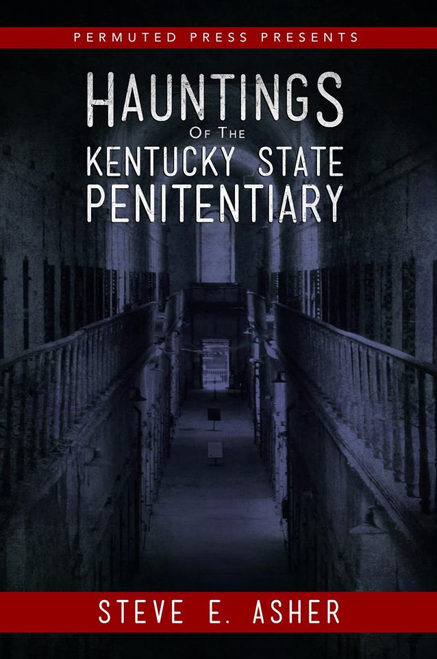 Cover of Hauntings of the Kentucky State Penitentiary.